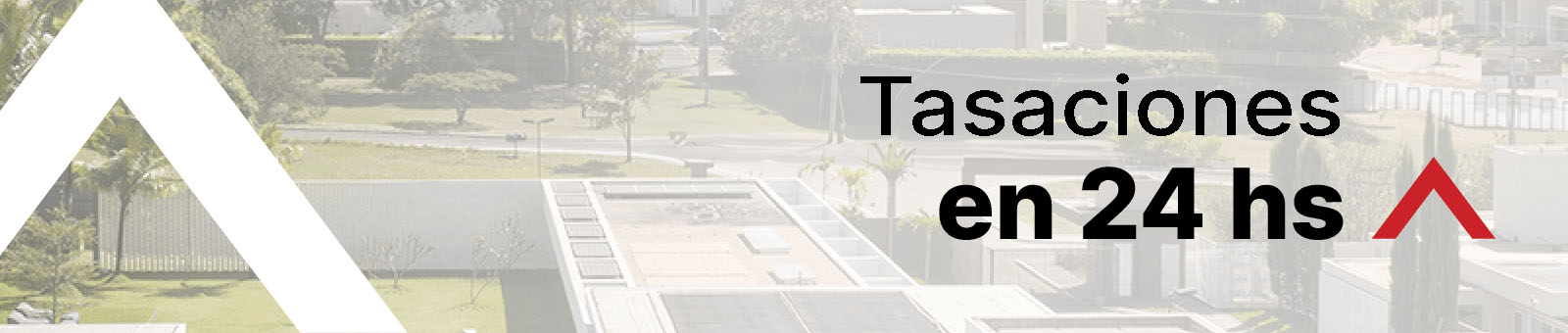 Tasaciones sin cargo en 24 horas